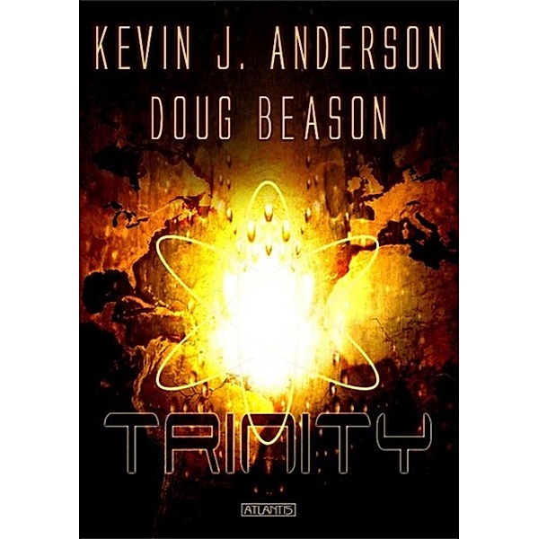 Trinity, Kevin J. Anderson, Doug Beason