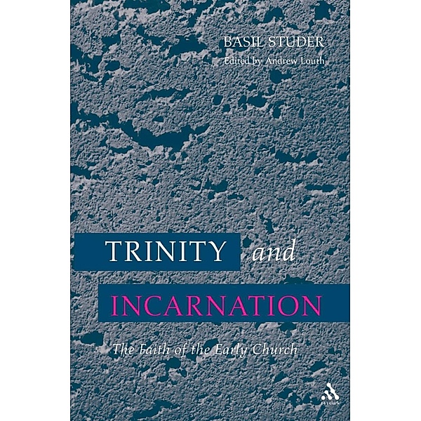 Trinity and Incarnation, Basil Studer