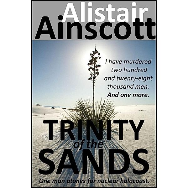 Trinity of the Sands / Rapid-Dynamix Publishing, Alistair Ainscott