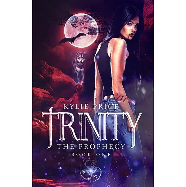 Trinity - The Prophecy (Trinity Series) / Trinity Series, Kylie Price