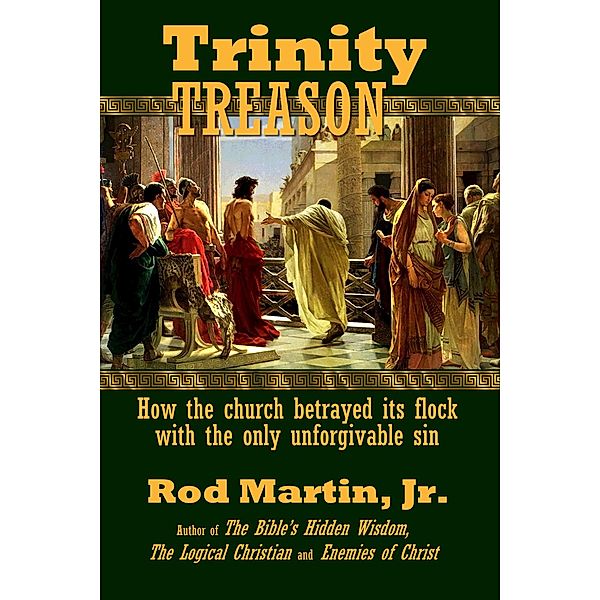 Trinity Treason, Rod Martin