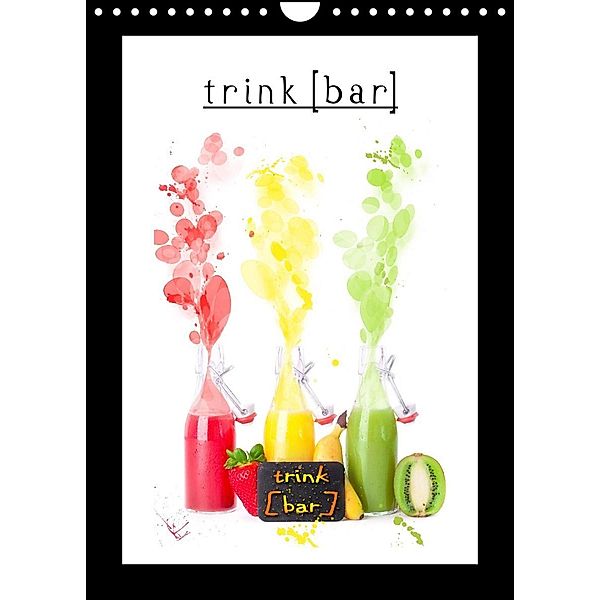 trink[bar] (Wandkalender 2023 DIN A4 hoch), Jenny Sturm