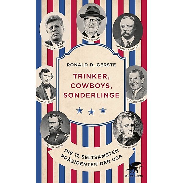 Trinker, Cowboys, Sonderlinge, Ronald D. Gerste
