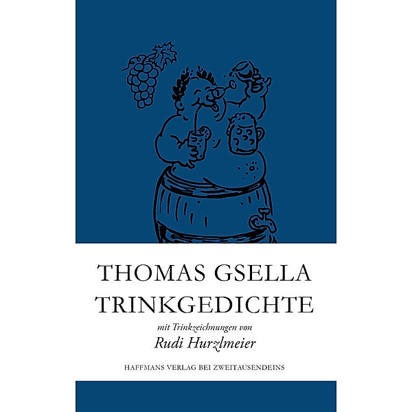 Trinkgedichte, Thomas Gsella