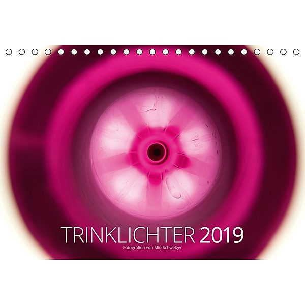 Trinklichter 2019 Fotografien von Mio Schweiger (Tischkalender 2019 DIN A5 quer), Mio Schweiger