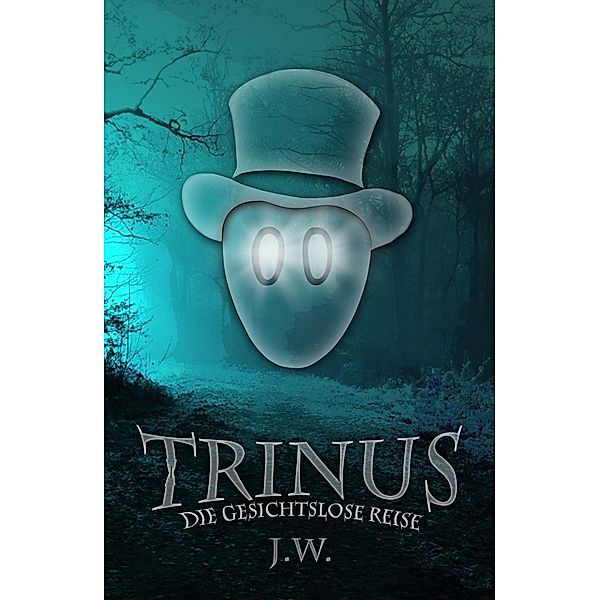 Trinus / tredition, Jan W.