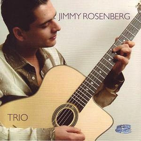 Trio, Jimmy Rosenberg