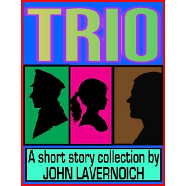 Trio, John Lavernoich