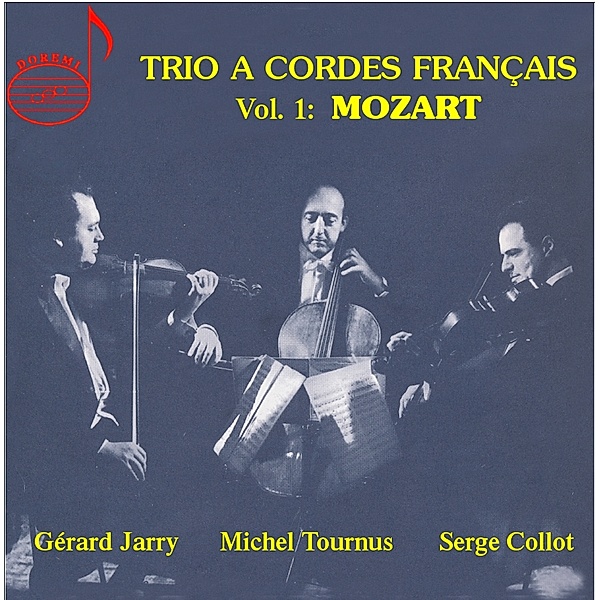 Trio A Cordes Francais, Gérard Jarry, Michel Tournus, Serge Collot