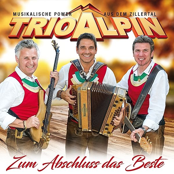 Trio Alpin - Zum Abschluss das Beste - CD, Trio Alpin