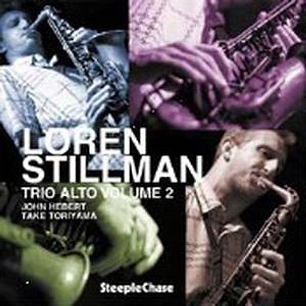 Trio Alto Vol.2, Loren Stillman