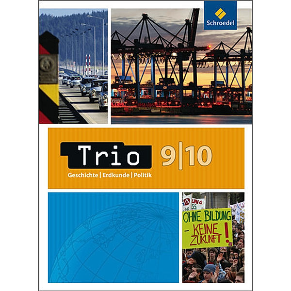 Trio. Geschichte-Erdkunde-Politik, Ausgabe 2008 Niedersachsen: Trio Geschichte/Erdkunde/Politik - Ausgabe 2008 für Niedersachsen