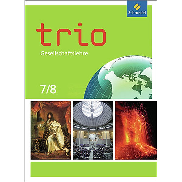 Trio Gesellschaftslehre - Ausgabe 2011 für Nordrhein-Westfalen