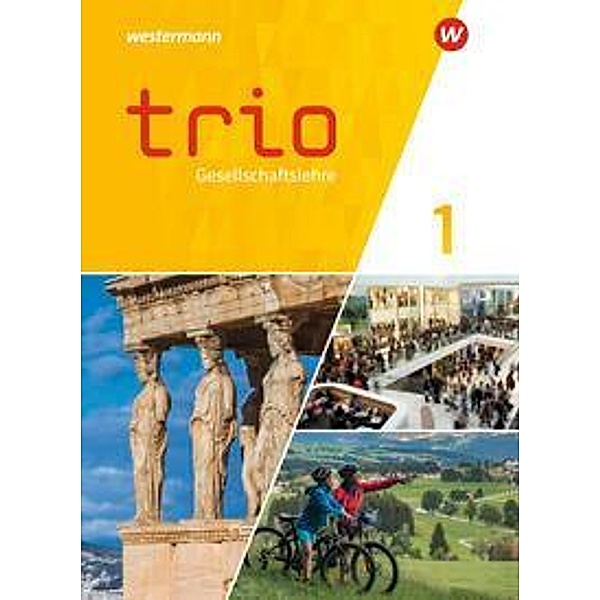 Trio Gesellschaftslehre - Ausgabe 2023 für Gesamtschulen in Hessen, m. 1 Buch, m. 1 Online-Zugang