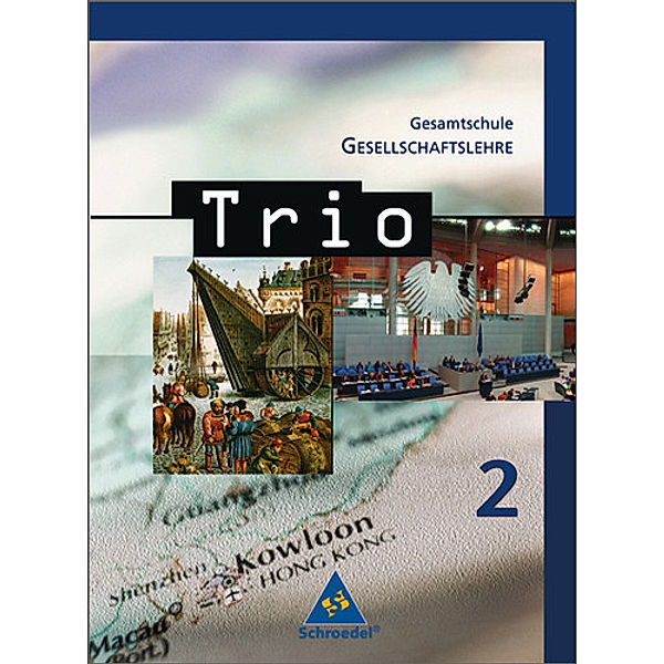 Trio Gesellschaftslehre / Trio Gesellschaftslehre - Ausgabe 2008 für Hessen