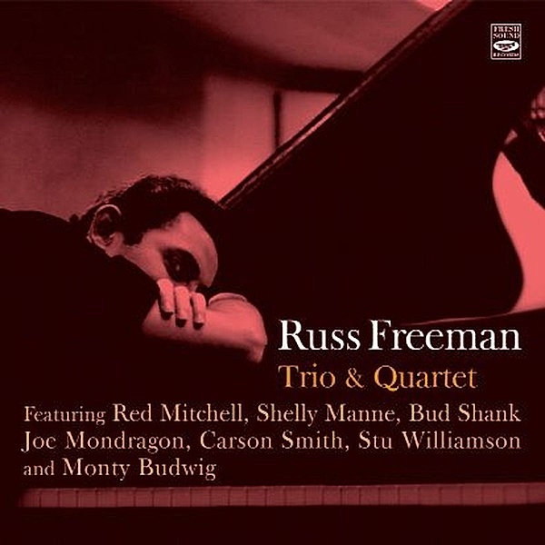 Trio & Quartet, Russ Freeman