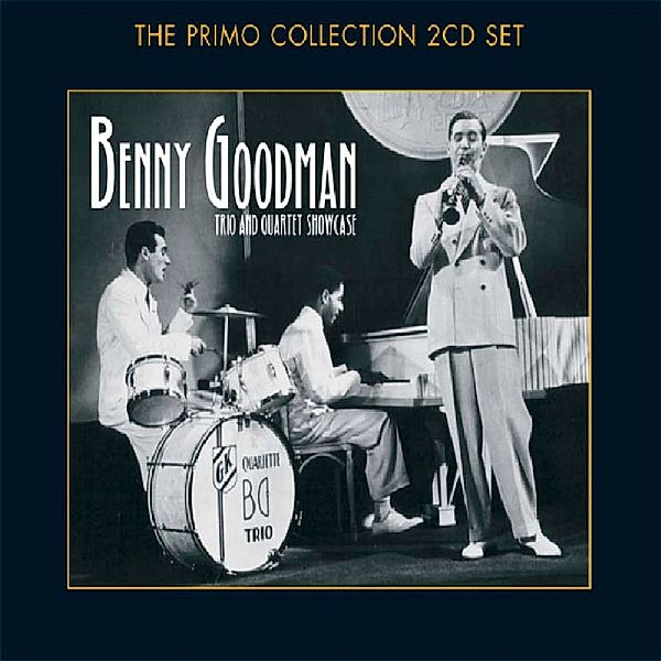 Trio & Quartet Showcase, Benny Goodman
