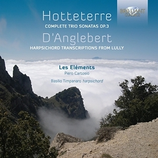 Trio Sonatas Op.3/Harpsichord Transcriptions from Lully, Jacques Hotteterre, Henri D'Anglebert