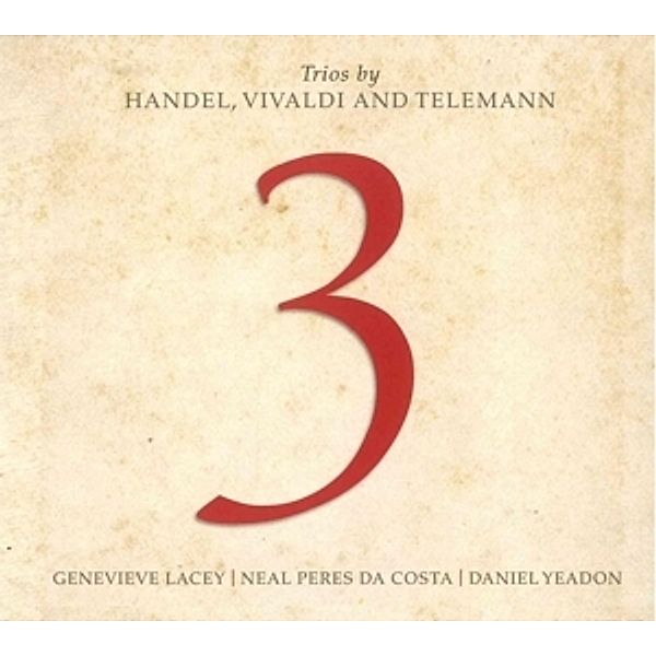 Trios By Handel,Vivaldi & Telemann, Lacey, Yeadon, Peres Da Costa