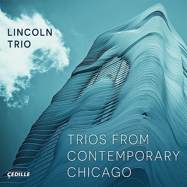 Trios From Contemporary Chicago, Lincoln Trio