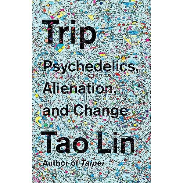 Trip, Tao Lin