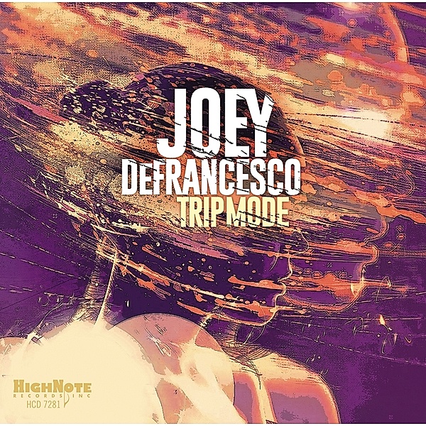 Trip Mode, Joey DeFrancesco