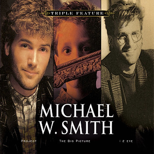 Triple Feature, Michael W. Smith