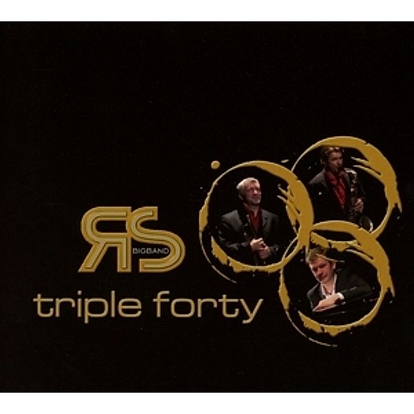 Triple Forty, RS Big Band