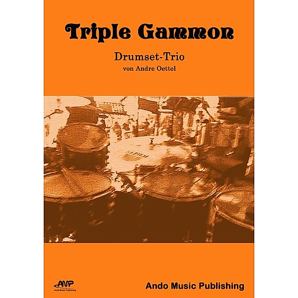 Triple Gammon, André Oettel