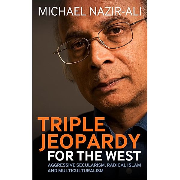 Triple Jeopardy for the West, Michael Nazir-Ali