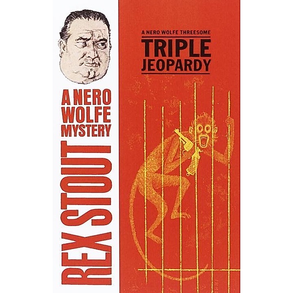 Triple Jeopardy / Nero Wolfe Bd.20, Rex Stout