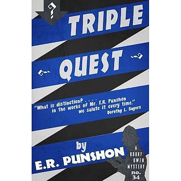 Triple Quest / Dean Street Press, E. R. Punshon