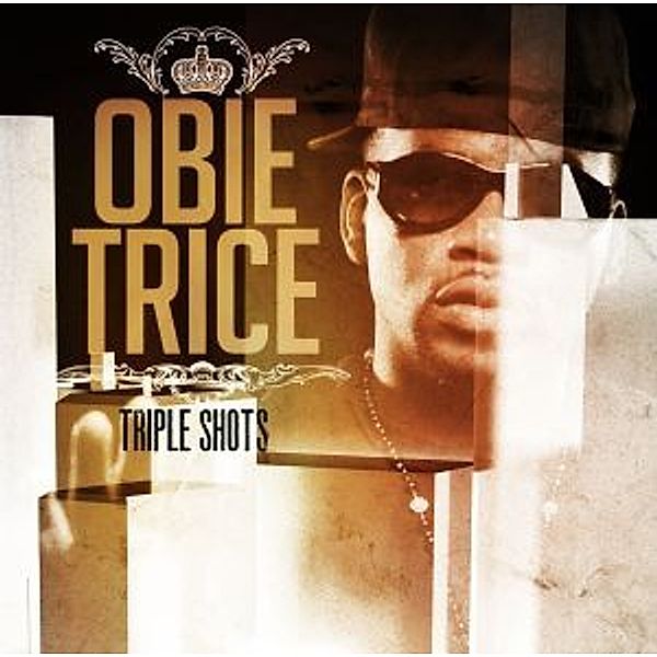Triple Shots, Obi Trice