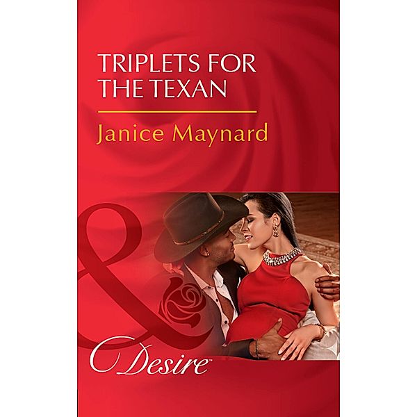 Triplets For The Texan / Texas Cattleman's Club: Blackmail Bd.0, Janice Maynard