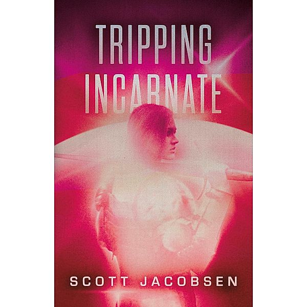 Tripping Incarnate, Scott Jacobsen