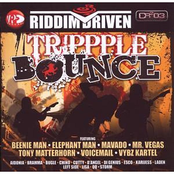 Trippple Bounce (Riddim Driven), Diverse Interpreten