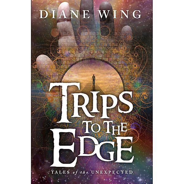 Trips to the Edge / Modern Gothic, Diane Wing