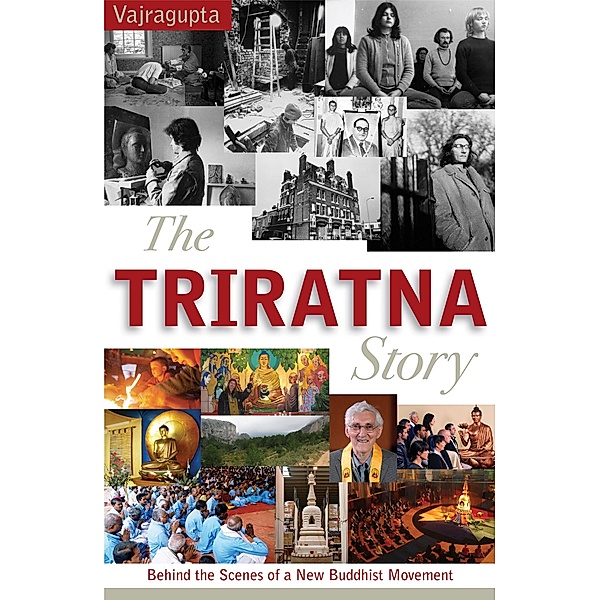 Triratna Story / Windhorse Publications Ltd, Vajragupta