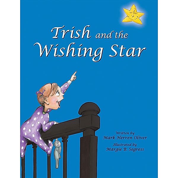 Trish and the Wishing Star, Mark Herren Oliver