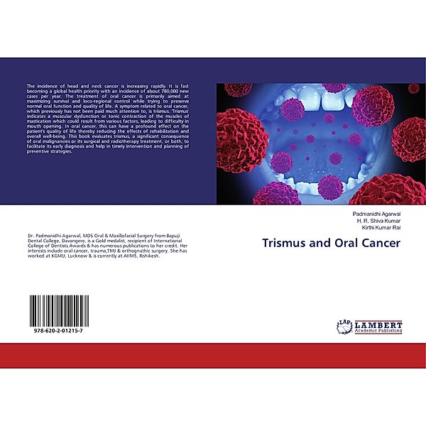 Trismus and Oral Cancer, Padmanidhi Agarwal, H. R. Shiva Kumar, Kirthi Kumar Rai
