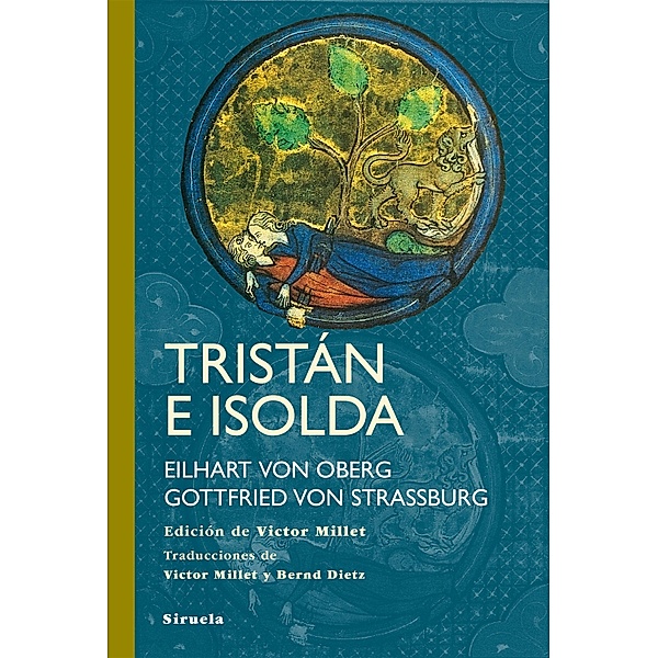 Tristán e Isolda / Tiempo de Clásicos Bd.22, Eilhart von Oberg, Gottfried von Strassburg