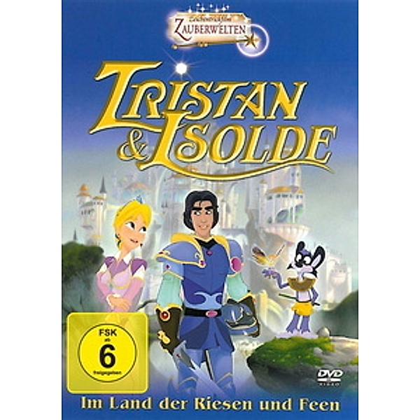 Tristan & Isolde - Im Land der Riesen und Feen, Thierry Schiel