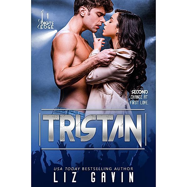 Tristan (Knight's Edge Series, #1) / Knight's Edge Series, Liz Gavin