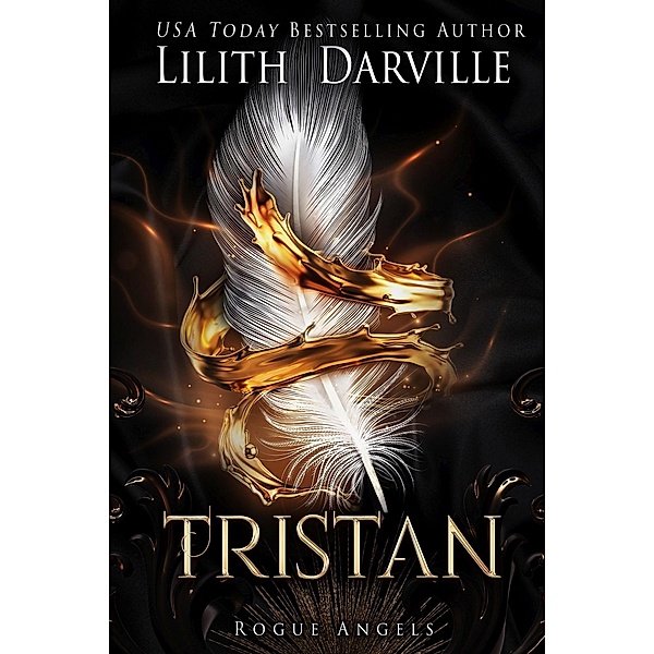 Tristan (Rogue Angels, #3) / Rogue Angels, Lilith Darville