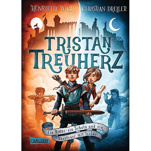 Tristan Treuherz - Ein Ritter, ein Schatz und ein Abenteuer mit Isolde, Henriette Wich, Christian Dreller