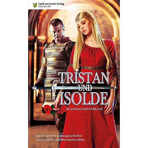 Tristan und Isolde, Marianne Höhle