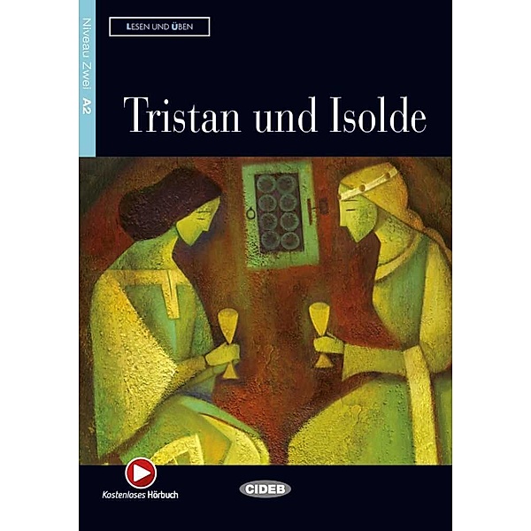 Tristan und Isolde, m. Audio-CD
