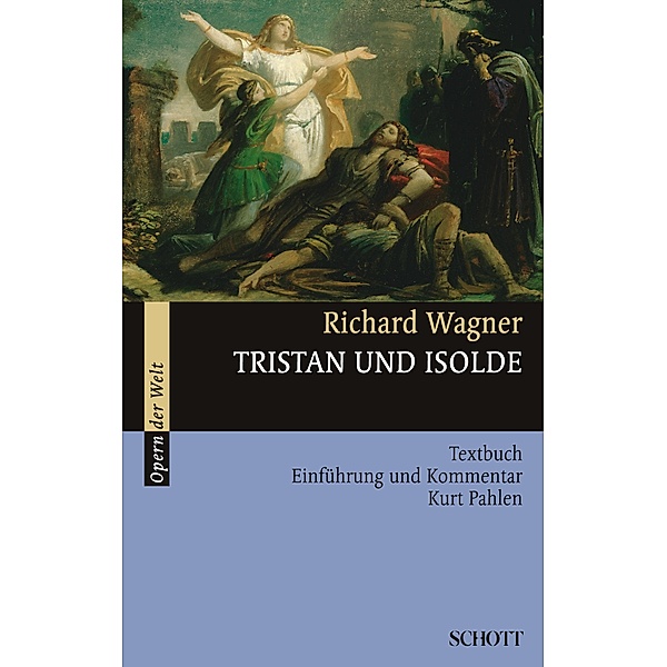 Tristan und Isolde / Opern der Welt