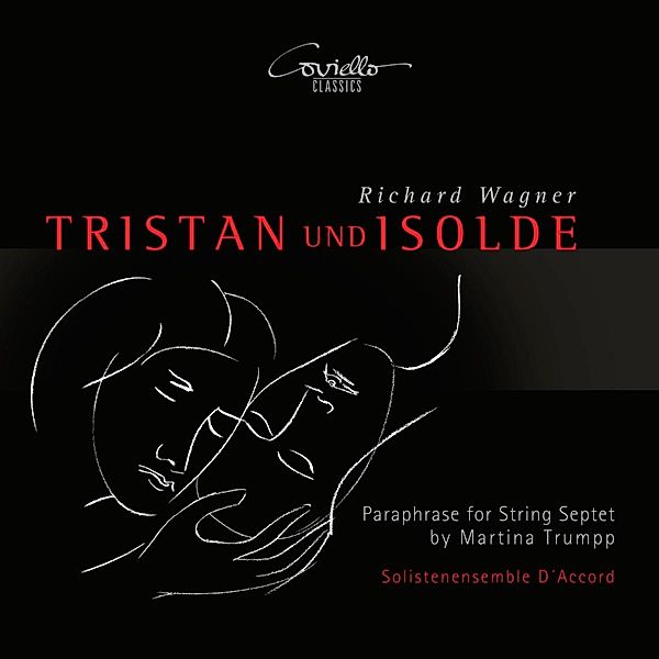 Tristan und Isolde - Paraphrase for String Septet, Solistenensemble D'Accord