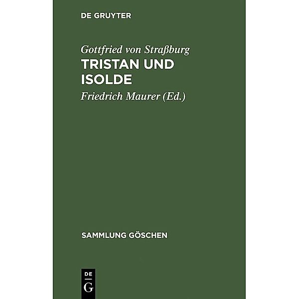 Tristan und Isolde / Sammlung Göschen Bd.2204, Gottfried von Straßburg